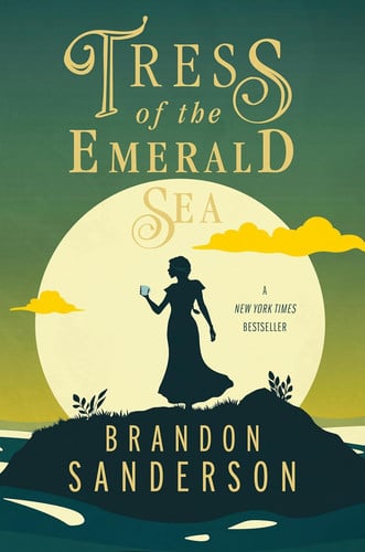 Tress of the Emerald Sea A Cosmere Novel cover image