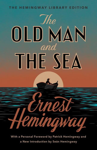 The Old Man and the Sea The Hemingway Library Edition cover image