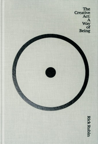 The Creative Act A Way of Being cover image